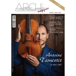 ARCHI MEGAZINE 100 MARZO -APRILE 2023 RIVISTA MUSICALE